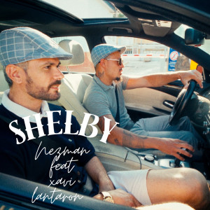 ดาวน์โหลดและฟังเพลง Shelby (Explicit) พร้อมเนื้อเพลงจาก Xavi Lantaron