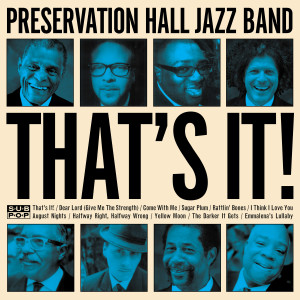 收聽Preservation Hall Jazz Band的I Think I Love You歌詞歌曲