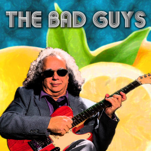 ดาวน์โหลดและฟังเพลง The Bad Guys พร้อมเนื้อเพลงจาก Bobby Messano