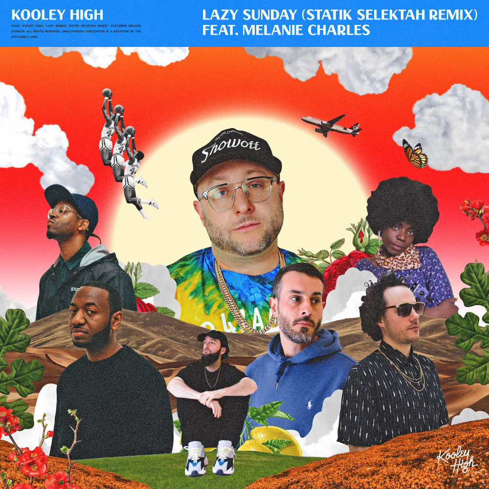 Lazy Sunday (Statik Selektah Remix|Explicit)