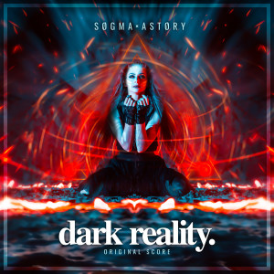 Sogma的專輯dark reality. (Original Score)