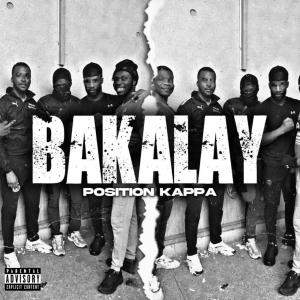 ดาวน์โหลดและฟังเพลง Position Kappa (Explicit) พร้อมเนื้อเพลงจาก Bakalay Lr