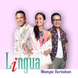 อัลบัม Mampu Bertahan ศิลปิน Lingua