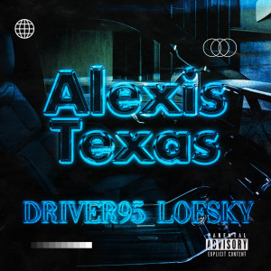 Album Alexis Texas (Explicit) from Driver95