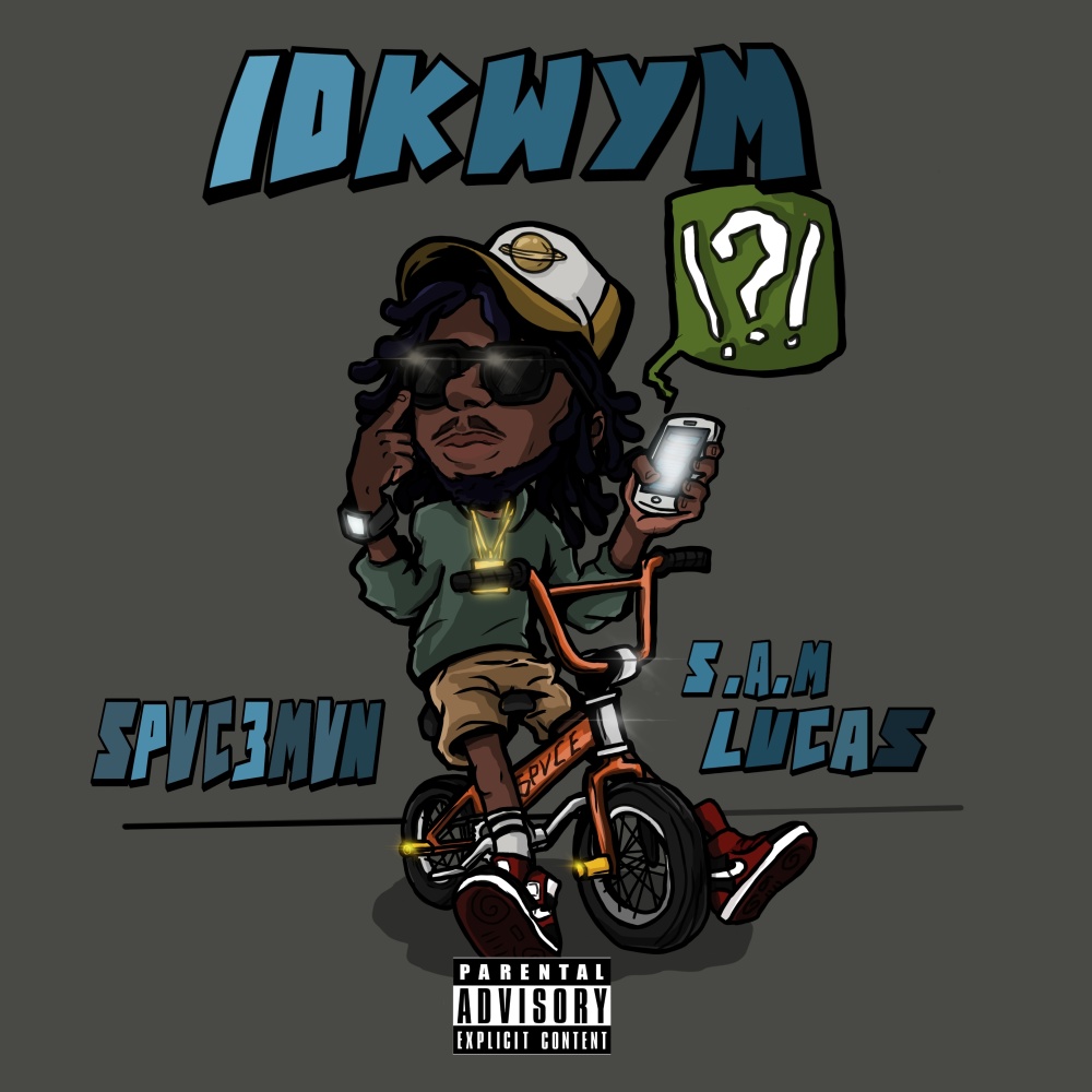 IDKWYM (Explicit)