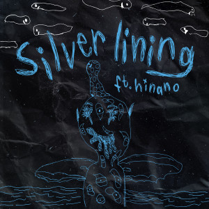 H I N A N O的專輯silver lining