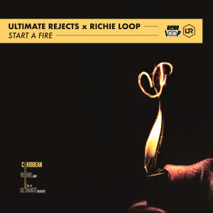 Ultimate Rejects的專輯Start A Fire