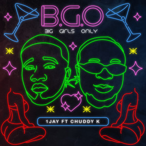 Album Bgo (Big Girls Only) (Explicit) from Chuddy K