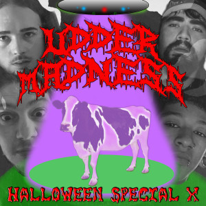 Dengarkan Halloween Special X (Udder Madness) (Explicit) lagu dari Jonny Halfton dengan lirik