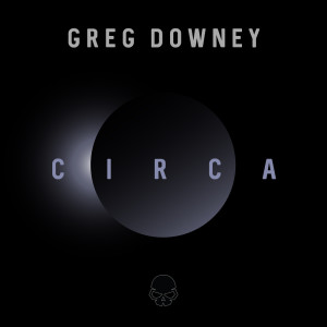 Album Circa from Greg Downey