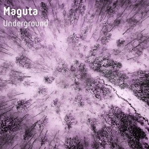 ดาวน์โหลดและฟังเพลง Underground พร้อมเนื้อเพลงจาก Maguta