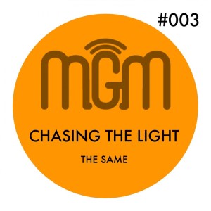 收聽The Same的Chasing the Light (Original Mix)歌詞歌曲