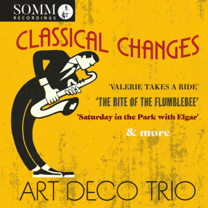 Art Deco Trio的專輯Classical Changes