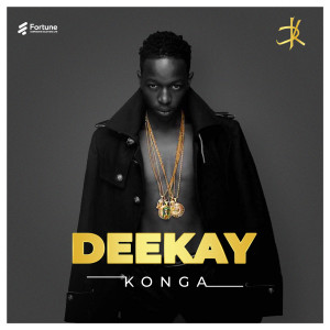 Listen to Konga song with lyrics from Deekay