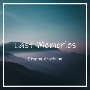 收听Stepan Arutinian的Childhood歌词歌曲