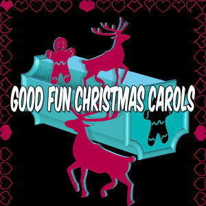 Album Good Fun Christmas Carols from Christmas Eve