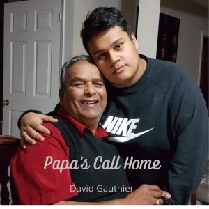 Papa's Call Home