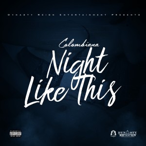ดาวน์โหลดและฟังเพลง Night Like This (Explicit) พร้อมเนื้อเพลงจาก Colombiana