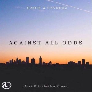 收聽GNoiz的Against All Odds (Original Mix)歌詞歌曲