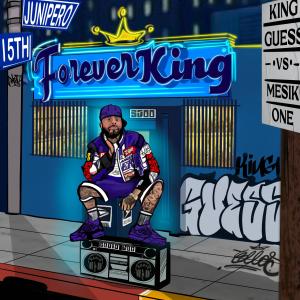 King Guess的專輯Forever King (Explicit)