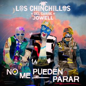 收聽Los Chinchillos Del Caribe的No Me Pueden Parar歌詞歌曲