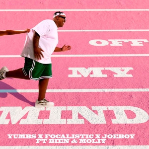 Yumbs的專輯Off My Mind (feat. Bien and Moliy)