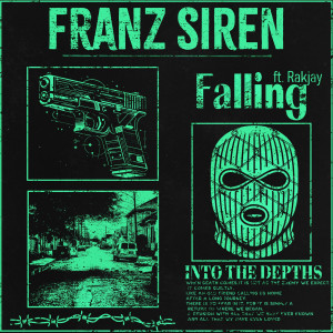 收聽Franz Siren的Into the Depths歌詞歌曲