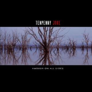 ดาวน์โหลดและฟังเพลง Don’t Go พร้อมเนื้อเพลงจาก Tenpenny Joke