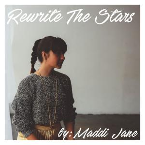 收聽Maddi Jane的Rewrite the Stars歌詞歌曲
