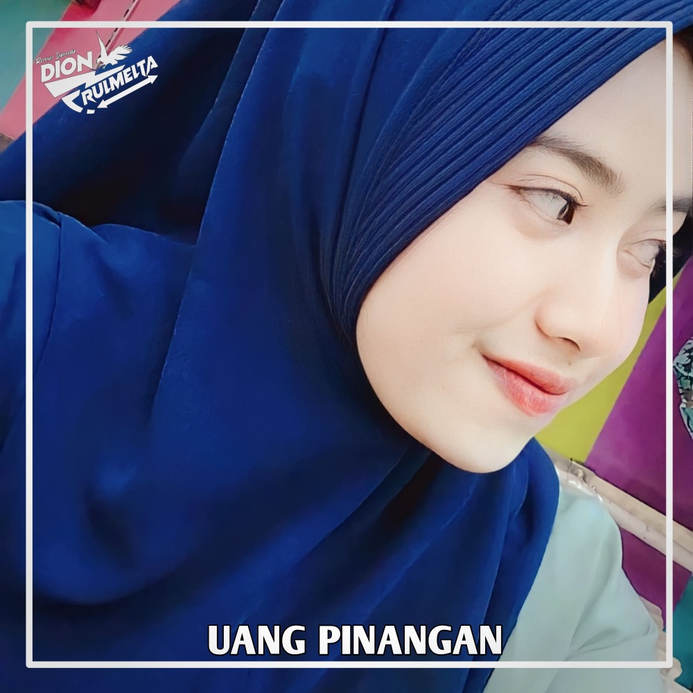 Uang Pinangan (Remix Slow)