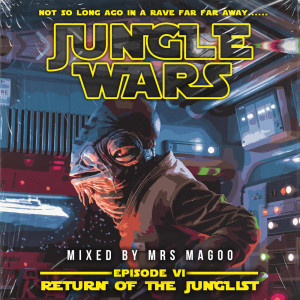 Various Artists的專輯Jungle Wars: Episode VI - Return Of The Junglist LP (Mixed by Mrs Magoo) (Explicit)
