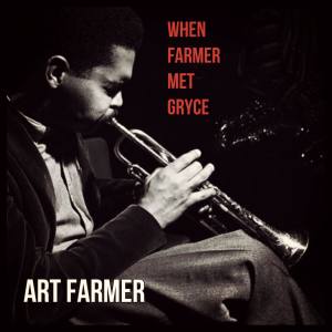 收聽Art Farmer的Capri歌詞歌曲