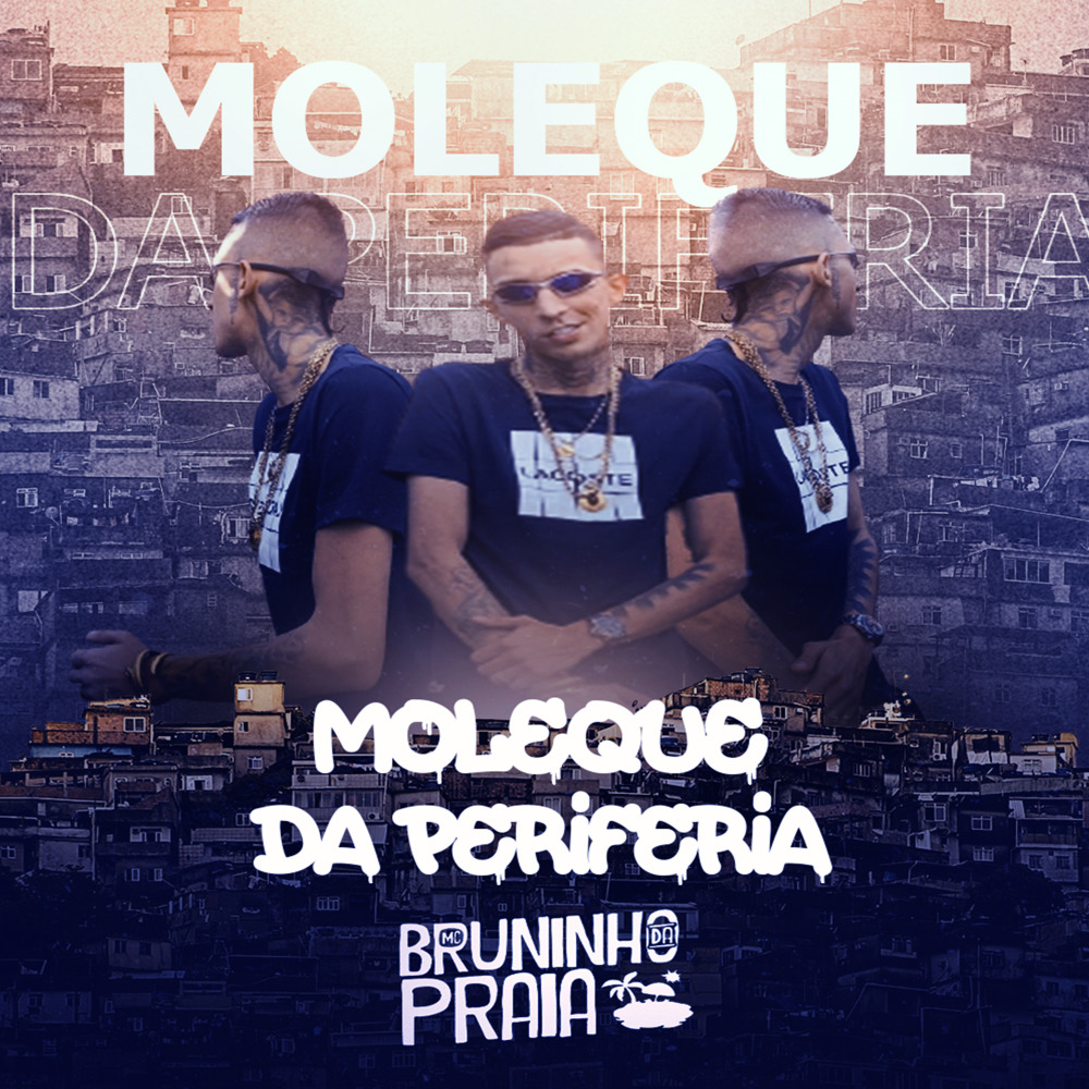 Moleque da Periferia