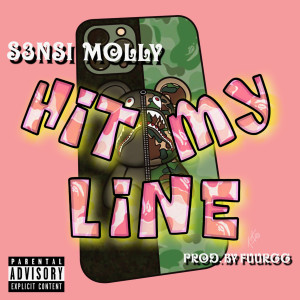 Album Hit My Line (Explicit) from S3nsi Molly