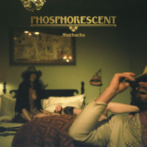 ดาวน์โหลดและฟังเพลง Song for Zula พร้อมเนื้อเพลงจาก Phosphorescent