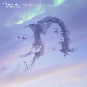 ดาวน์โหลดและฟังเพลง Parallel Crossed (Instrumental) (feat.A-Lin) พร้อมเนื้อเพลงจาก 火箭少女101紫宁