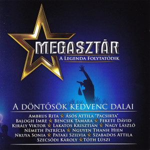 收聽Megasztárok的Csavard fel a szonyeget歌詞歌曲