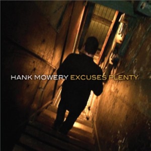 收聽Hank Mowery的Would You Still Love Me on a Rainy Day歌詞歌曲