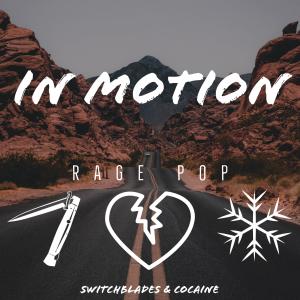 In Motion的專輯Rage Pop (Explicit)