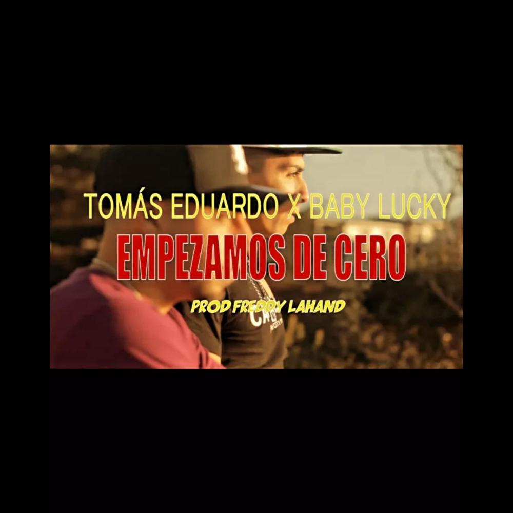 Empezamos De Cero (feat. Baby Lucky) (Explicit)