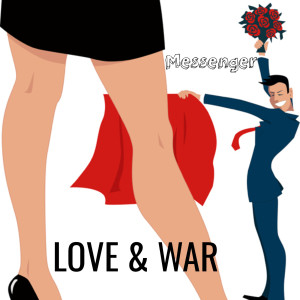 Album Love & War (Explicit) from Messenger