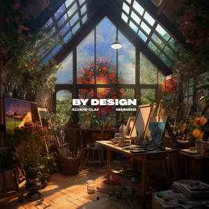 收聽Echow Clay的By Design (Special Version)歌詞歌曲