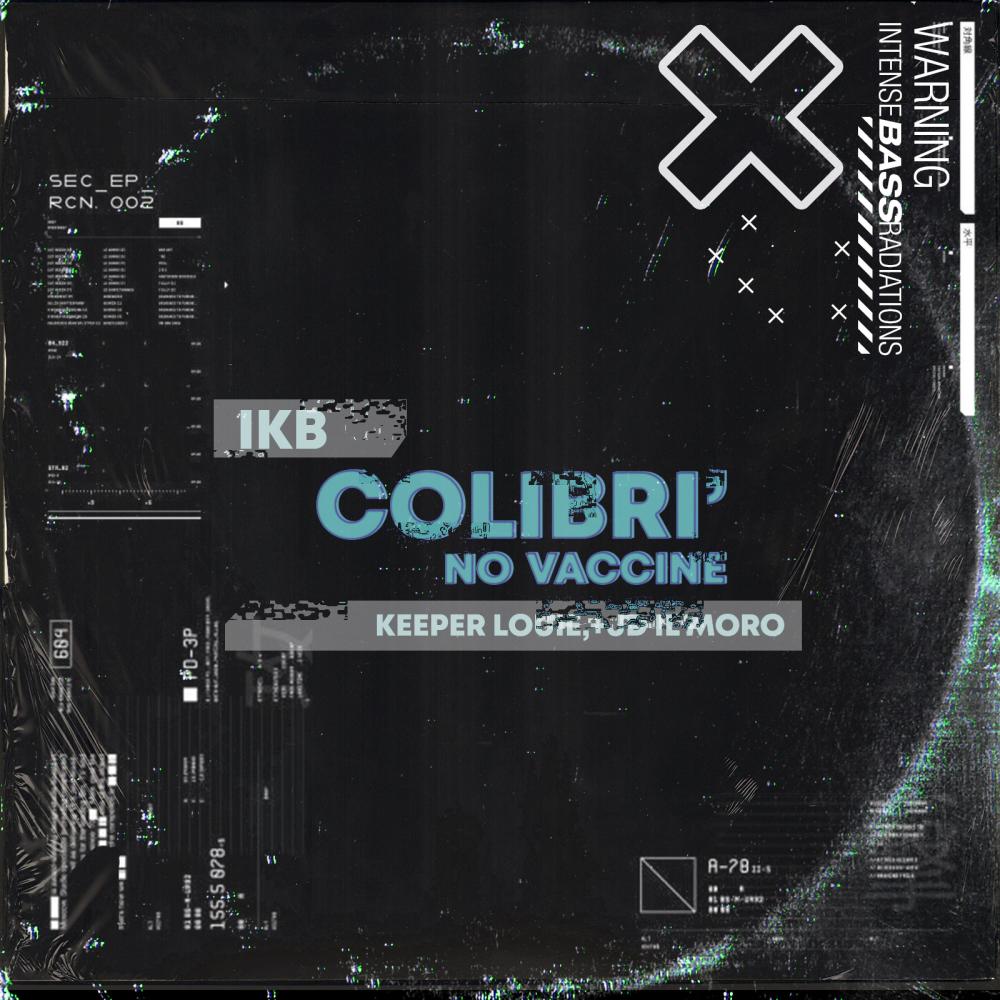 Colibrì (No Vaccine) (Remix)