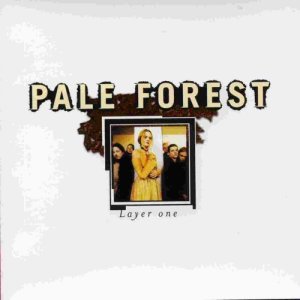 Pale Forest的專輯Layer One