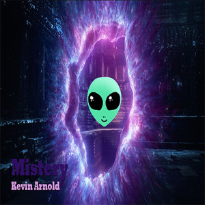 Listen to Mistery song with lyrics from Kevin Arnold