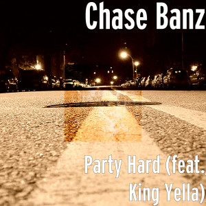 Party Hard (feat. King Yella) (Explicit)