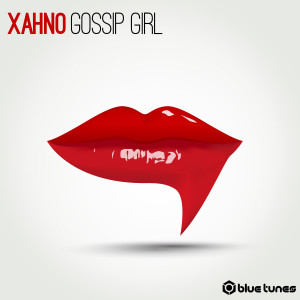 收听Xahno的Gossip Girl歌词歌曲