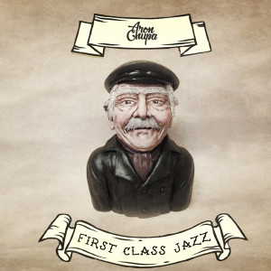 ดาวน์โหลดและฟังเพลง First Class Jazz พร้อมเนื้อเพลงจาก AronChupa