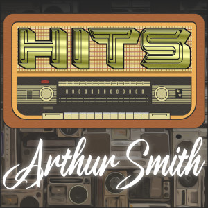 Album Hits of Arthur Smith from Arthur Smith