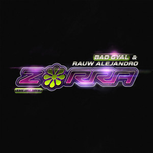 Zorra (Remix) (Explicit)